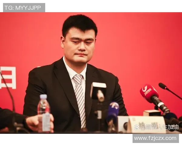 姚明深度解析CBN发展现状与未来展望引发广泛关注与讨论